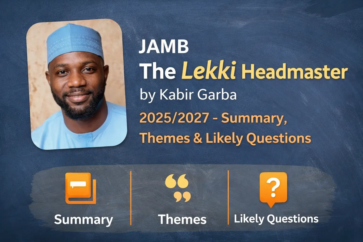 JAMB The Lekki Headmaster by Kabir Garba 20262027
